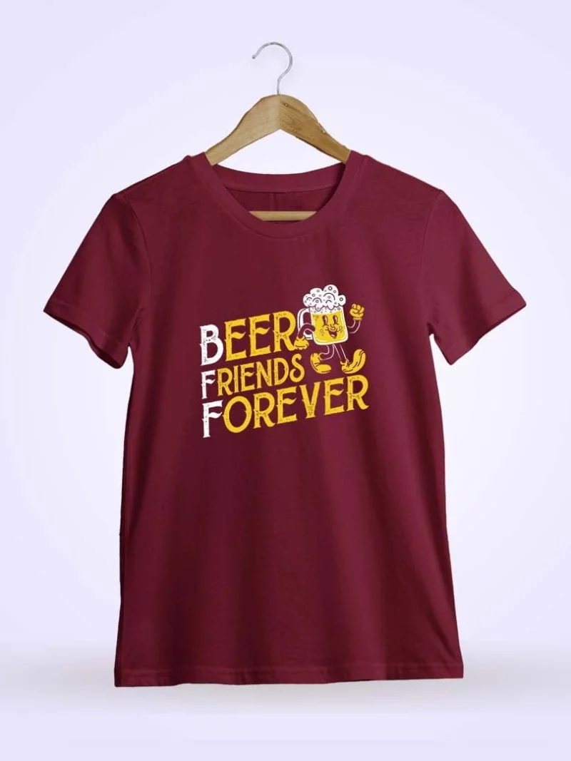 Beer Friends Forever Maroon T-Shirt