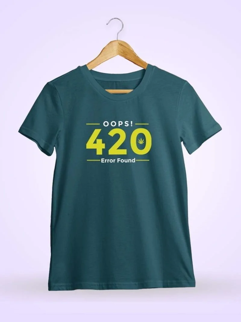 420 Error Found Petrol T-Shirt