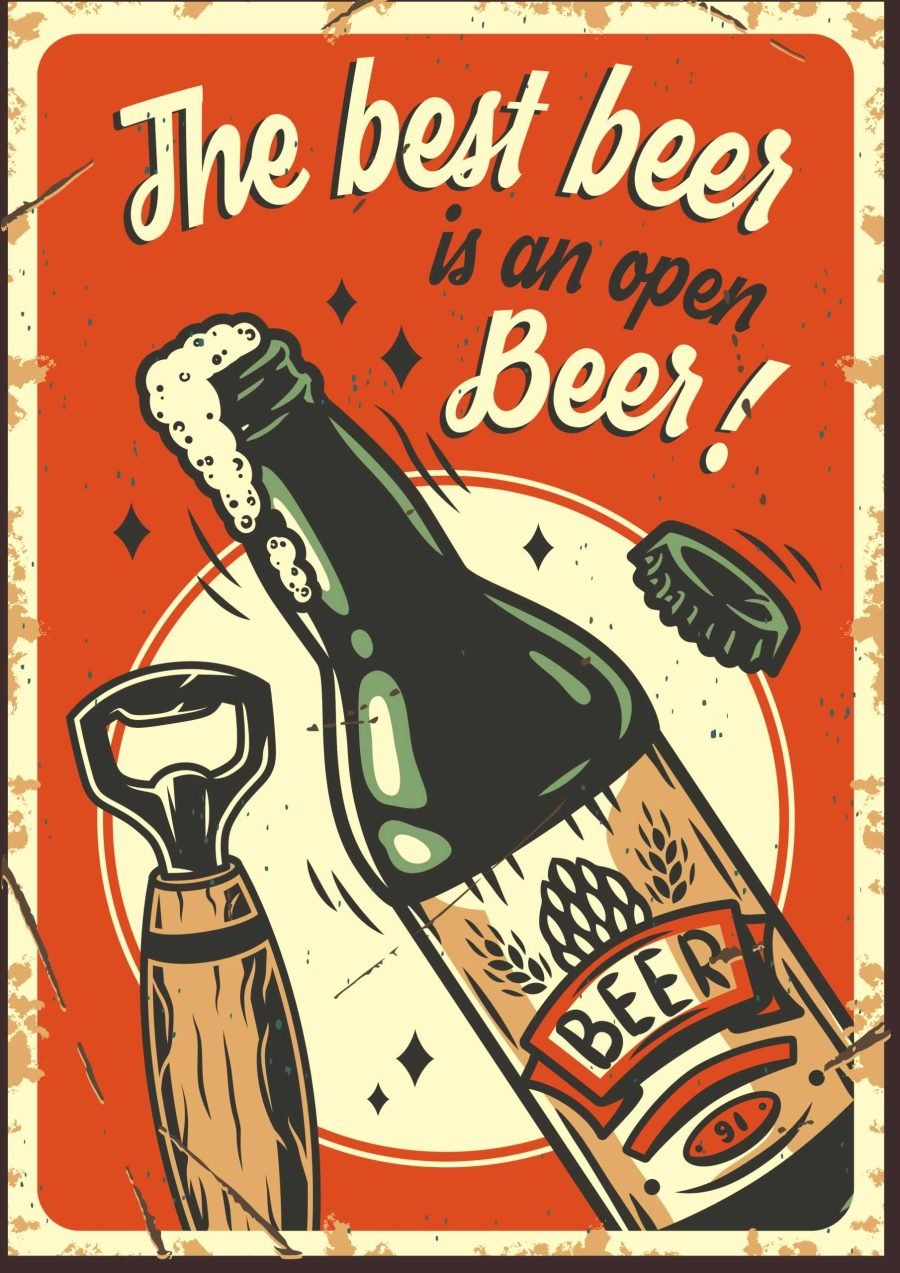Best Beer Is Open Beer A4 Beer Poster