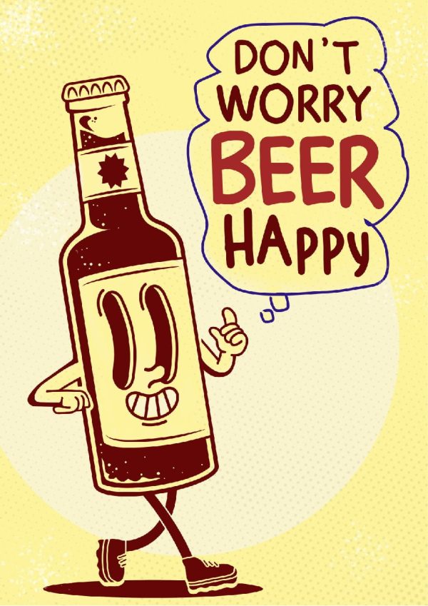 Don't Worry Beer Happy A4 Beer Poster