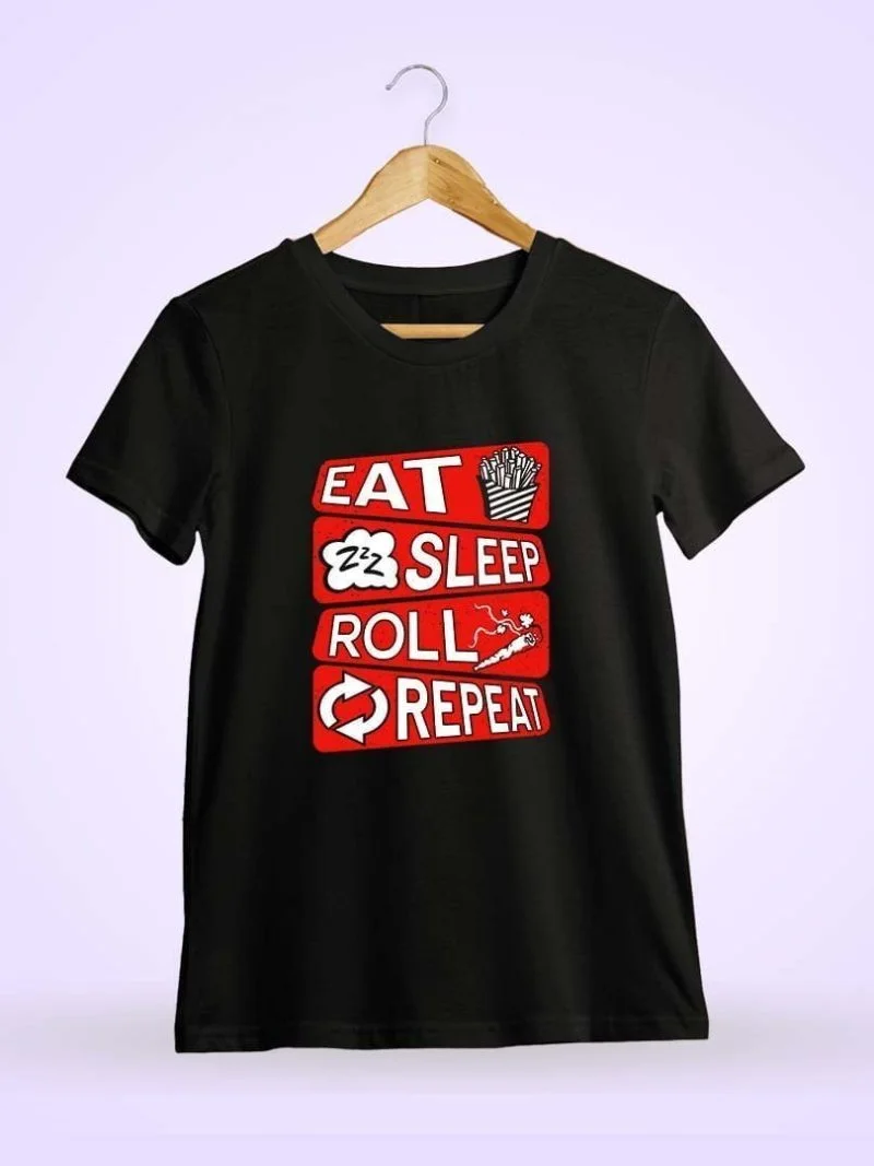 Eat Sleep Roll Repeat Stoner T-Shirt