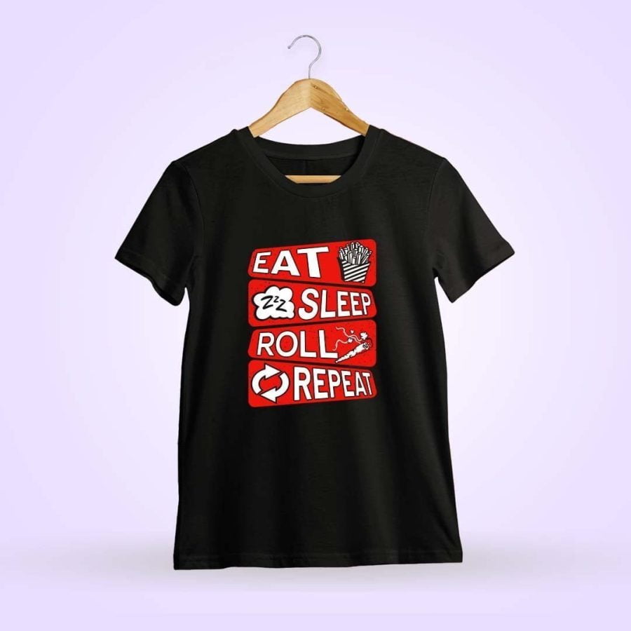 Eat Sleep Roll Repeat Stoner T-Shirt