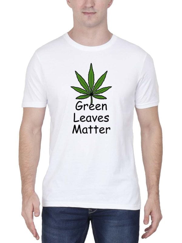 Green Leaves Matter Leaf White T-Shirt