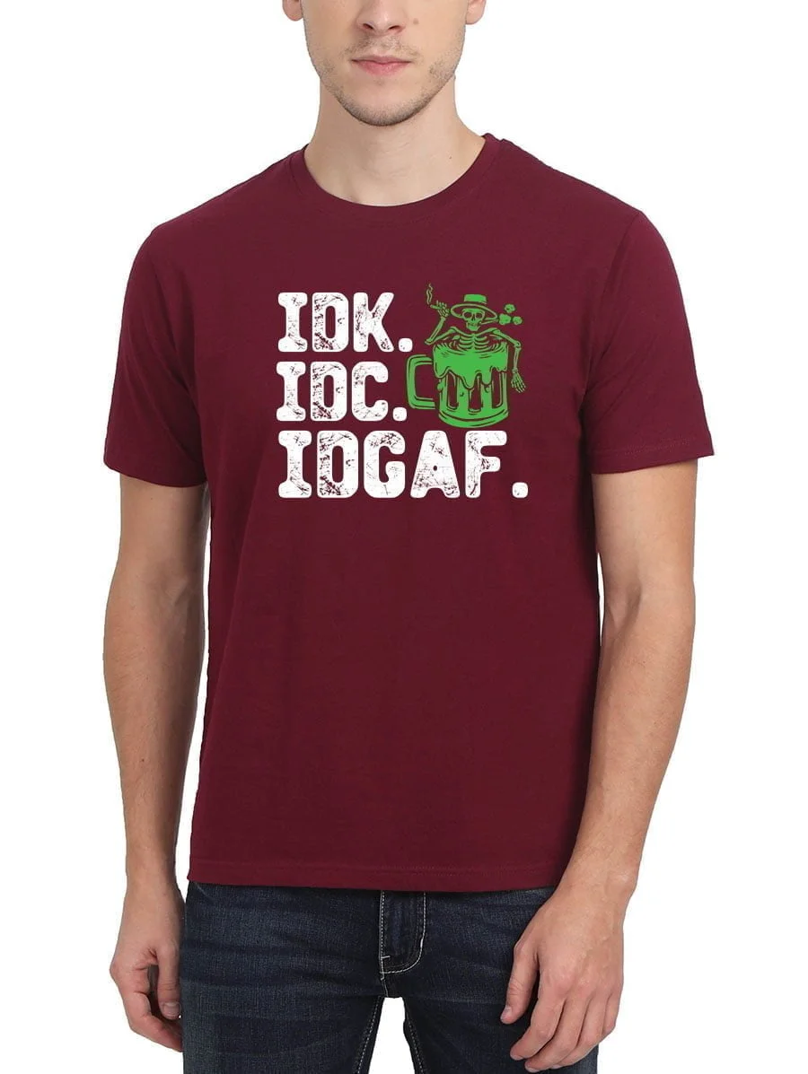IDC IDK IDGAF Maroon T-Shirt - Image 2