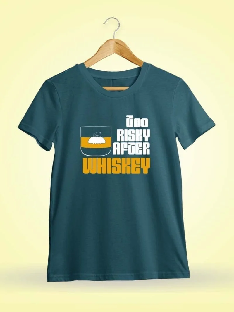 Too Risky After Whiskey Glass Eyes Petrol T-Shirt