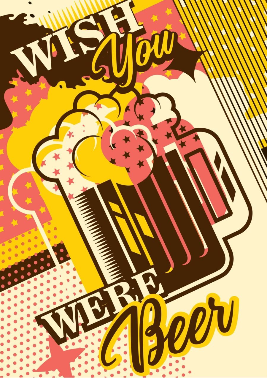 I Wish You Were Beer A4 Beer Poster