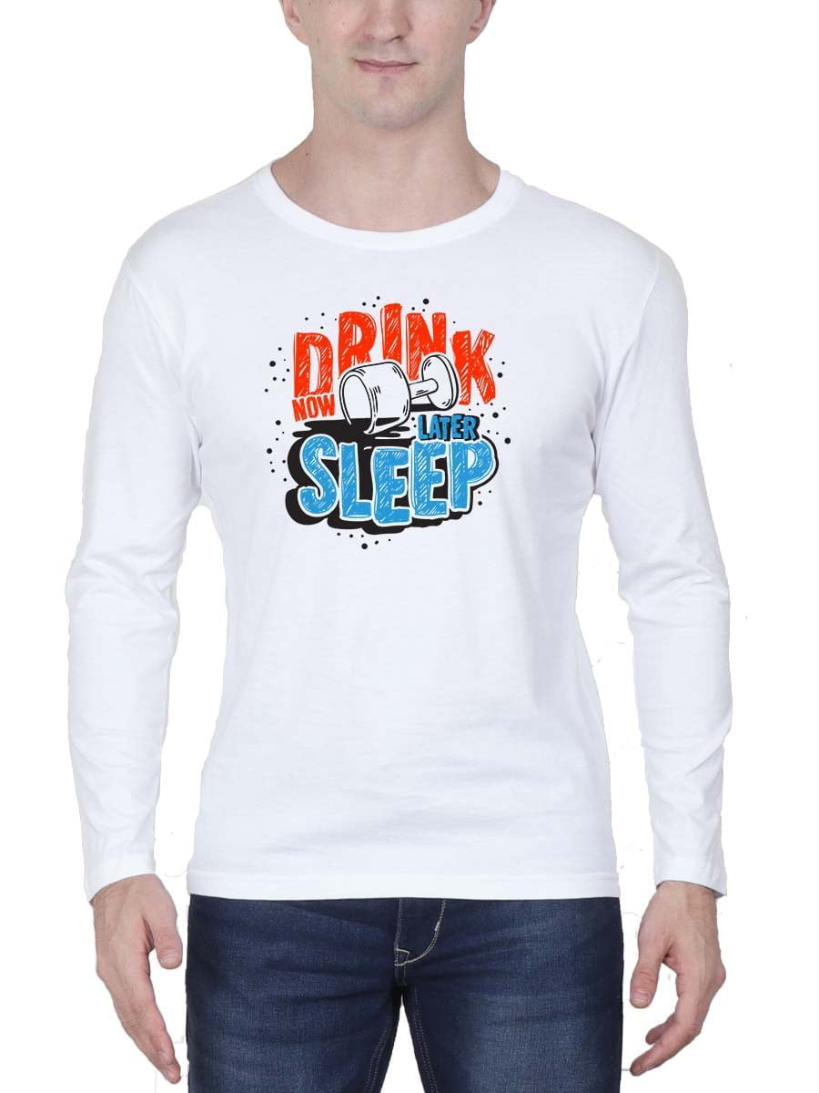 Drink Now Work Later (Sleep) White T-Shirt
