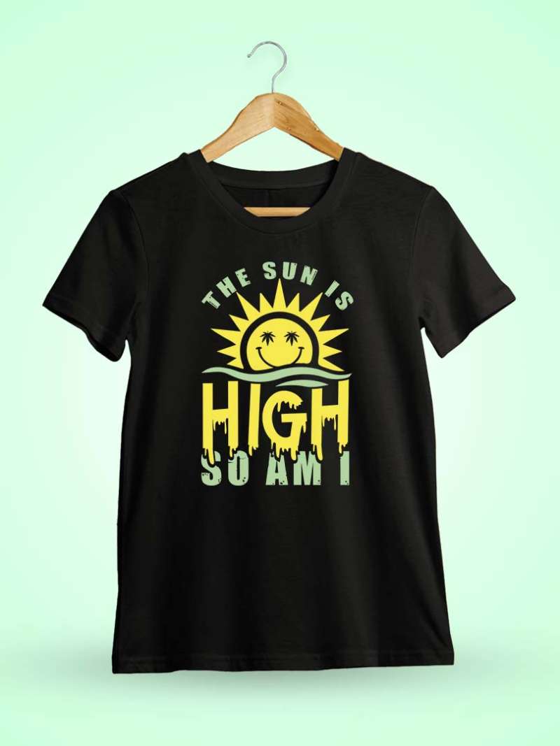 The Sun Is High So Am I Black T-Shirt