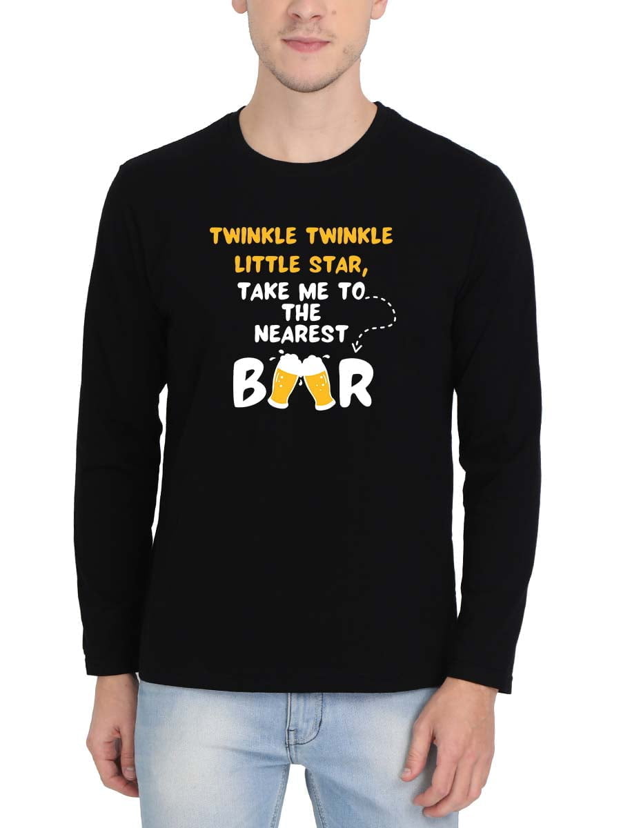 Twinkle Twinkle Little Star Beer Men Full Sleeve Black Bar Quotes T-Shirt