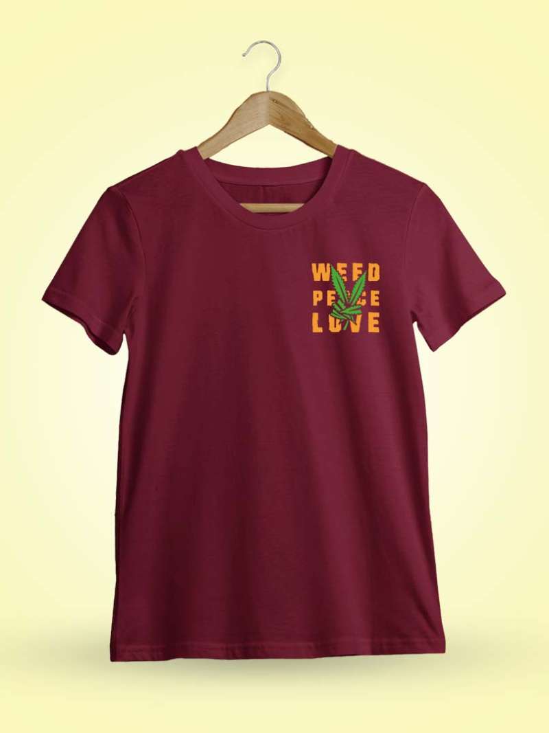 Weed Peace Love Maroon Stoner T-Shirt