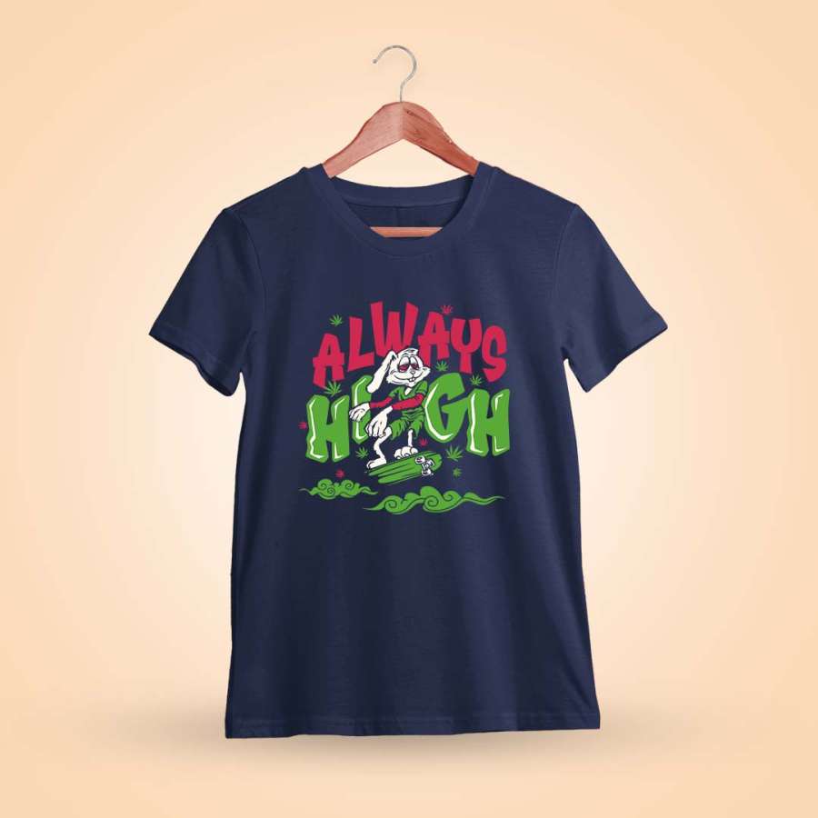 Always High Stoner T-Shirt