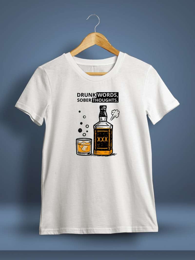 Drunk Words Sober Thoughts Drunken T-Shirt For Men - Half Sleeve